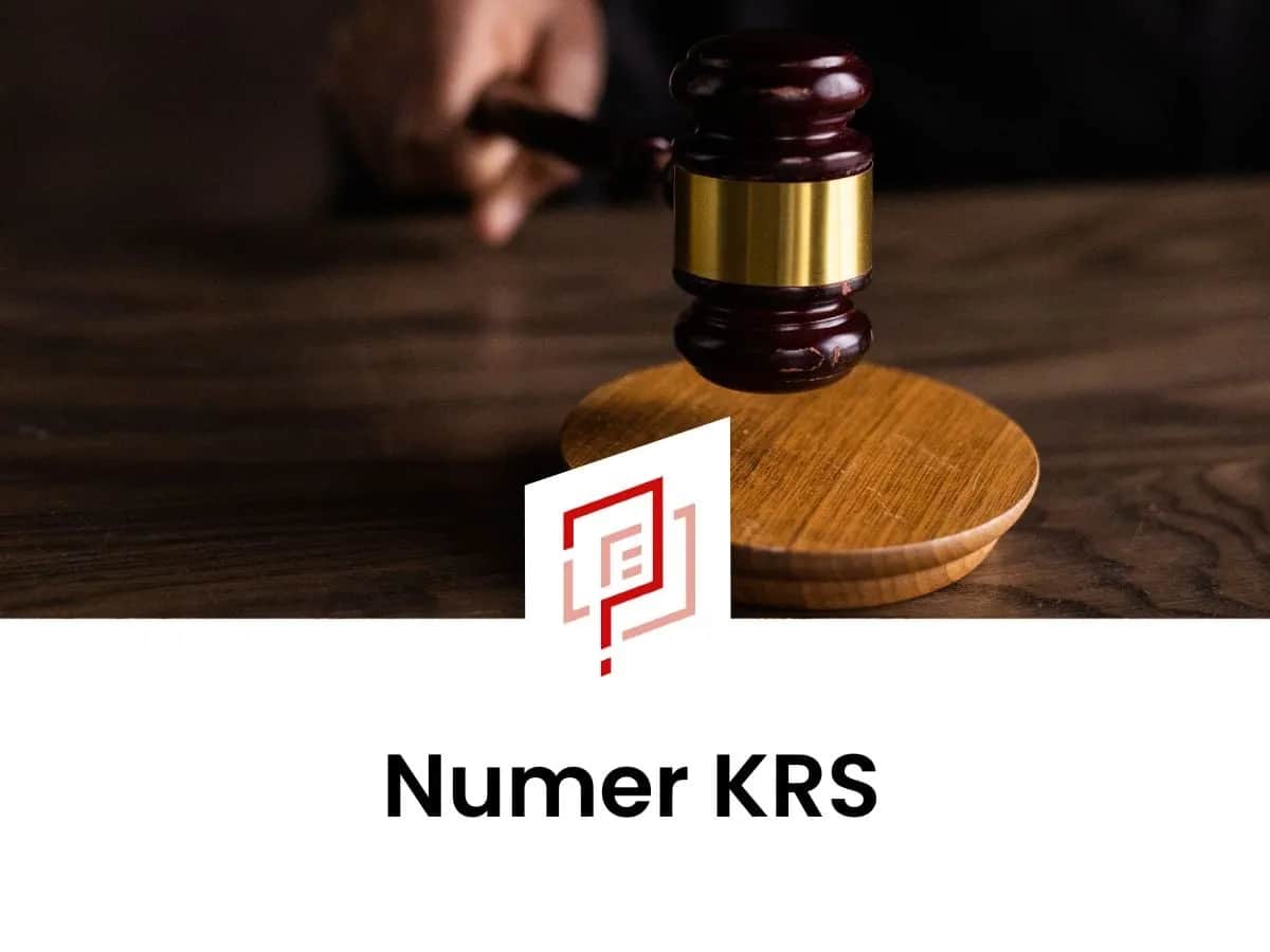 Numer KRS firmy: Gdzie go znaleźć i jak zweryfikować kontrahenta?
